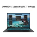 ASUS GAMING V16 V3607VU CORE I7 240H RTX4050 6GB/ 16GB 512GB W11+OHS+M365B 16.0WUXGA 144HZ BLK -I745B7T-HM - Variant 1