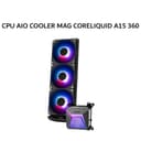 MSI CPU AIO COOLER MAG CORELIQUID A15 360 (360MM RADIATOR + 3X ARGB FANS) BLACK 3Y - Variant 1
