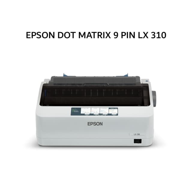 EPSON DOT MATRIX 9 PIN LX 310 2Y
