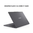 LENOVO IDEAPAD SLIM 3 14 CORE I7 240H 16GB 512GB W11+OHS 14.0WUXGA IPS BLIT 2Y PREM+2ADP GRY -0LID - Image 3