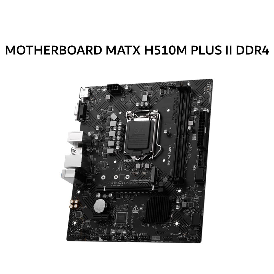 MSI MOTHERBOARD MATX H510M PLUS II DDR4 LGA1200 /INTEL 3Y