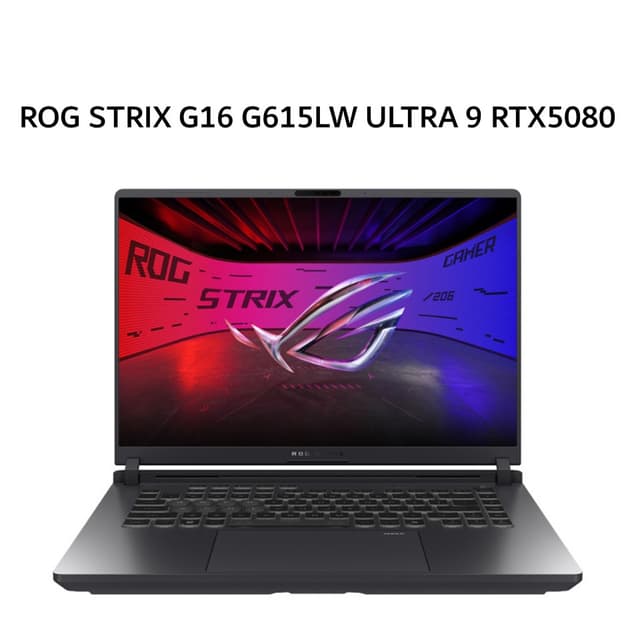 ASUS ROG STRIX G16 G615LW ULTRA 9 275HX RTX5080 16GB/ 32GB 2TB W11+OHS+M365B 16.0WQXGA 240HZ (BOX MOU) BLK -I9N58C6R-HM