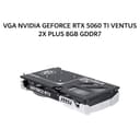 MSI VGA NVIDIA GEFORCE RTX 5060 TI VENTUS 2X PLUS 8GB GDDR7 OC 3Y - Image 2