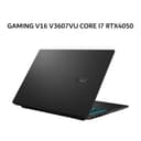 ASUS GAMING V16 V3607VU CORE I7 240H RTX4050 6GB/ 16GB 512GB W11+OHS+M365B 16.0WUXGA 144HZ BLK -I745B7T-HM - Image 1