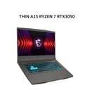 MSI THIN A15 RYZEN 7 7735HS RTX3050 4GB/ 8GB 512GB W11 15.6FHD 144HZ BLIT 2Y GRY -B7UC.664 - Image 1