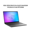 ASUS ROG ZEPHYRUS G14 OLED GA403GM RYZEN AI 9 465 RTX5060 8GB/ 32GB 1TB W11+OHS+M365B 14.0WQXGA 120HZ (BOX MOU) GRY - Image 1