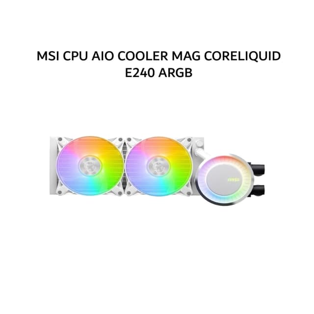 MSI CPU AIO COOLER MAG CORELIQUID E240 ARGB (240MM RADIATOR + 2X 120MM ARGB FANS) WHITE 3Y