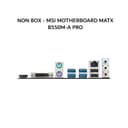 NON BOX - MSI MOTHERBOARD MATX B550M-A PRO DDR4 AM4 /AMD 3Y - Image 2