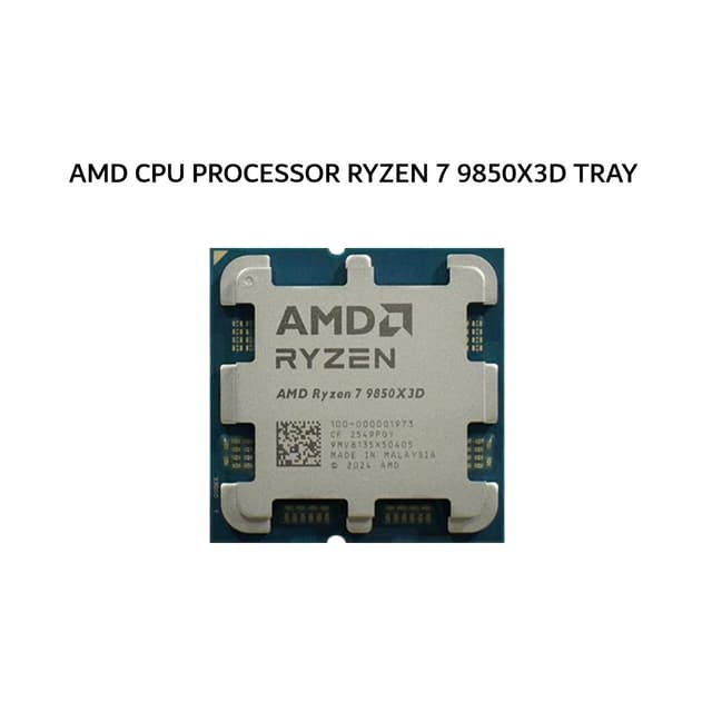 AMD CPU PROCESSOR RYZEN 7 9850X3D (8C/16T + 4.7-5.6GHZ) 96MB CACHE TDP 120W AM5 3Y TRAY