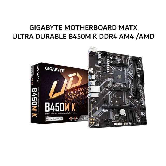 GIGABYTE MOTHERBOARD MATX ULTRA DURABLE B450M K DDR4 AM4 /AMD 3Y