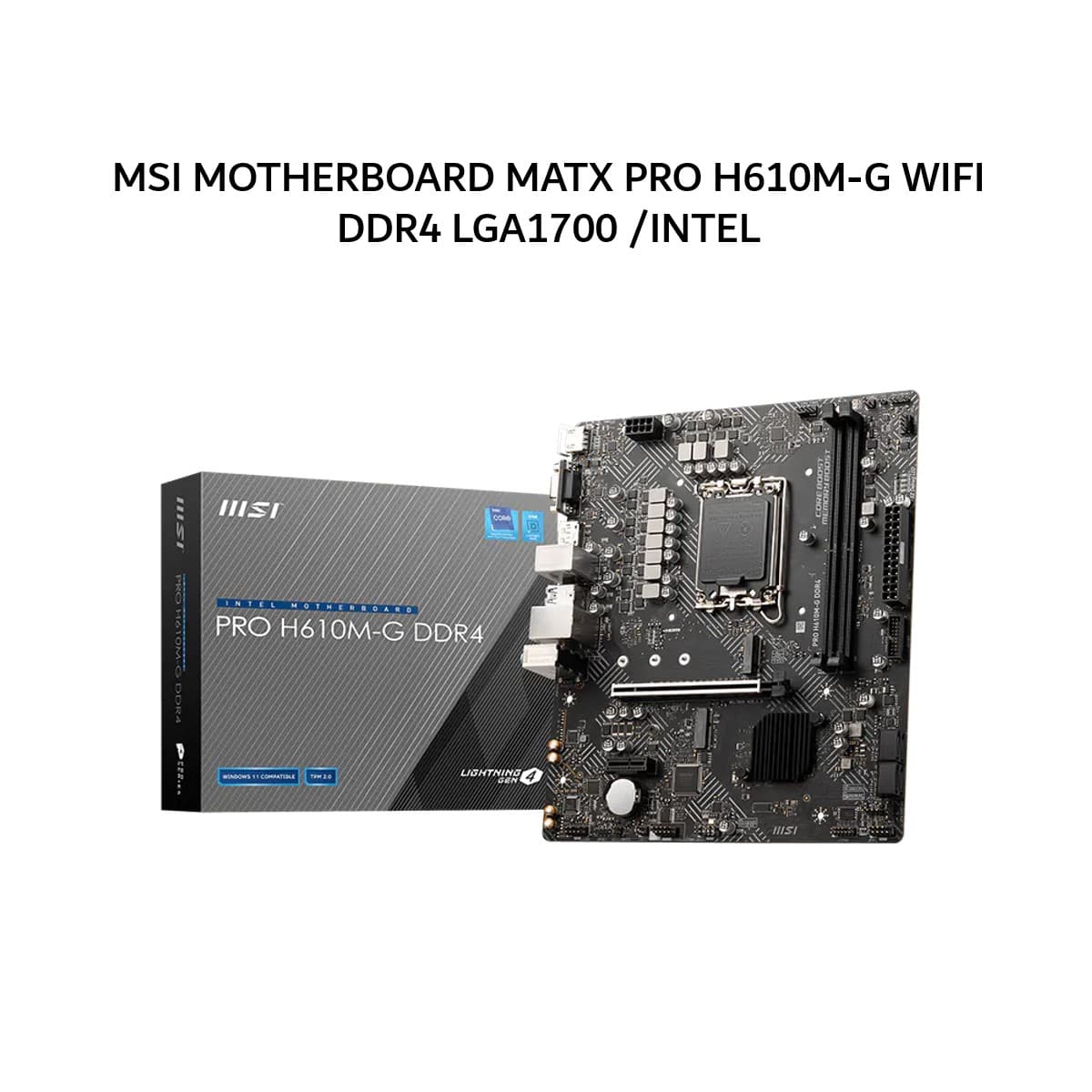 MSI MOTHERBOARD MATX PRO H610M-G WIFI DDR4 LGA1700 /INTEL