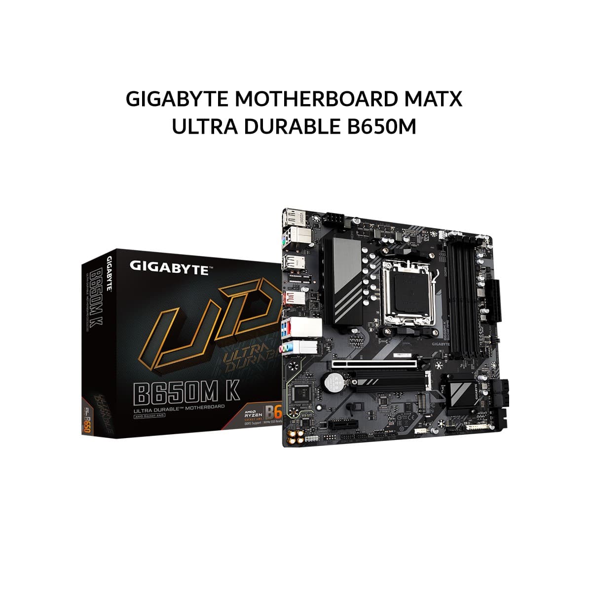 GIGABYTE MOTHERBOARD MATX ULTRA DURABLE B650M K DDR5 AM5 /AMD 3Y