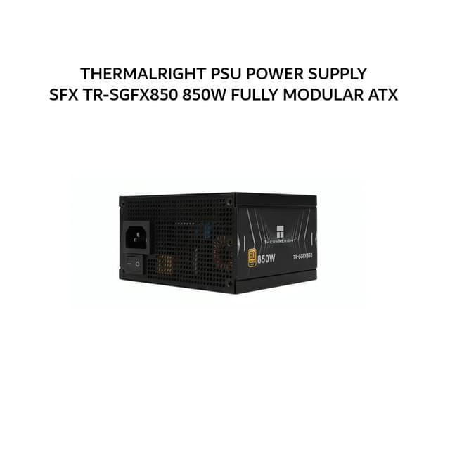 THERMALRIGHT PSU POWER SUPPLY SFX TR-SGFX850 850W (80+ GOLD) FULLY MODULAR ATX 3.1 PCIE 5.1 12V-2X6 BLACK 5Y