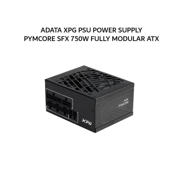 ADATA XPG PSU POWER SUPPLY PYMCORE SFX 750W (80+ GOLD) FULLY MODULAR ATX 3.1 PCIE 5.0 BLACK