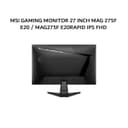 MSI GAMING MONITOR 27 INCH MAG 275F E20 / MAG275F E20RAPID IPS FHD 1080P 0.5MS 200HZ HDR HDMI+DP 3Y - Image 1