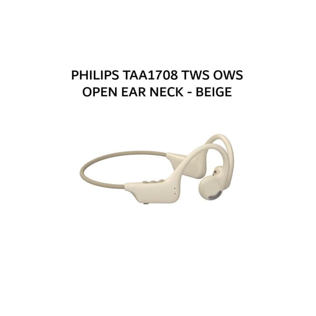 PHILIPS TAA1708 TWS OWS OPEN EAR NECK - BEIGE