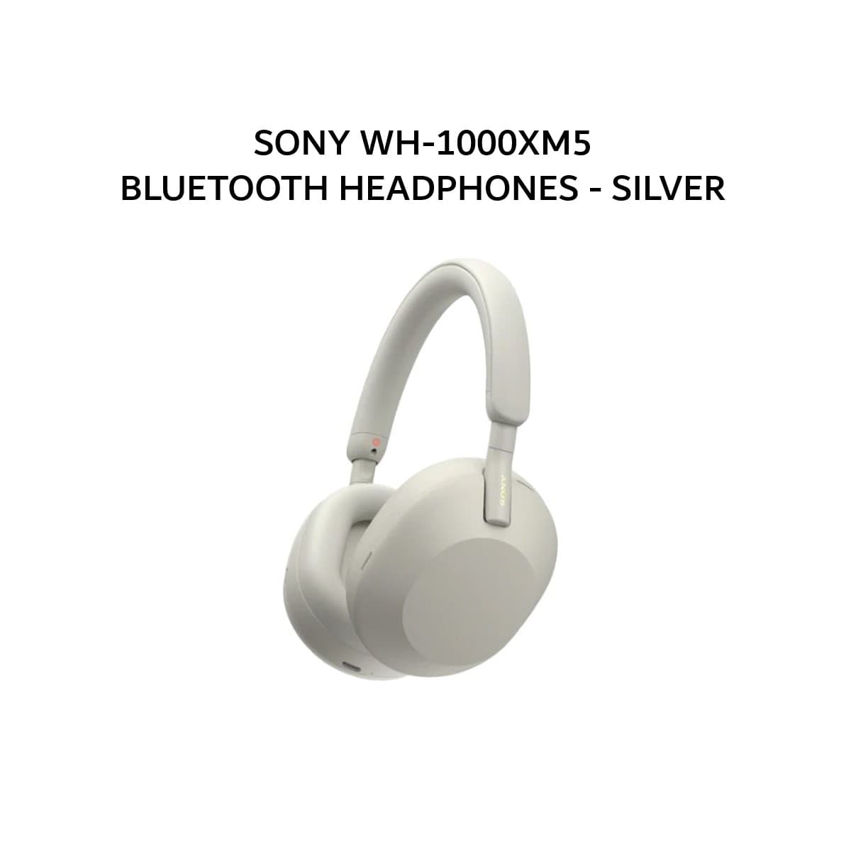 SONY WH-1000XM5 / WH 1000XM5 BLUETOOTH HEADPHONES - SILVER