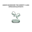 ANKER SOUNDCORE TWS AEROFIT 2 LDAC OPEN EAR BLUETOOTH 5.4 - A3874 - GREEN - Variant 1