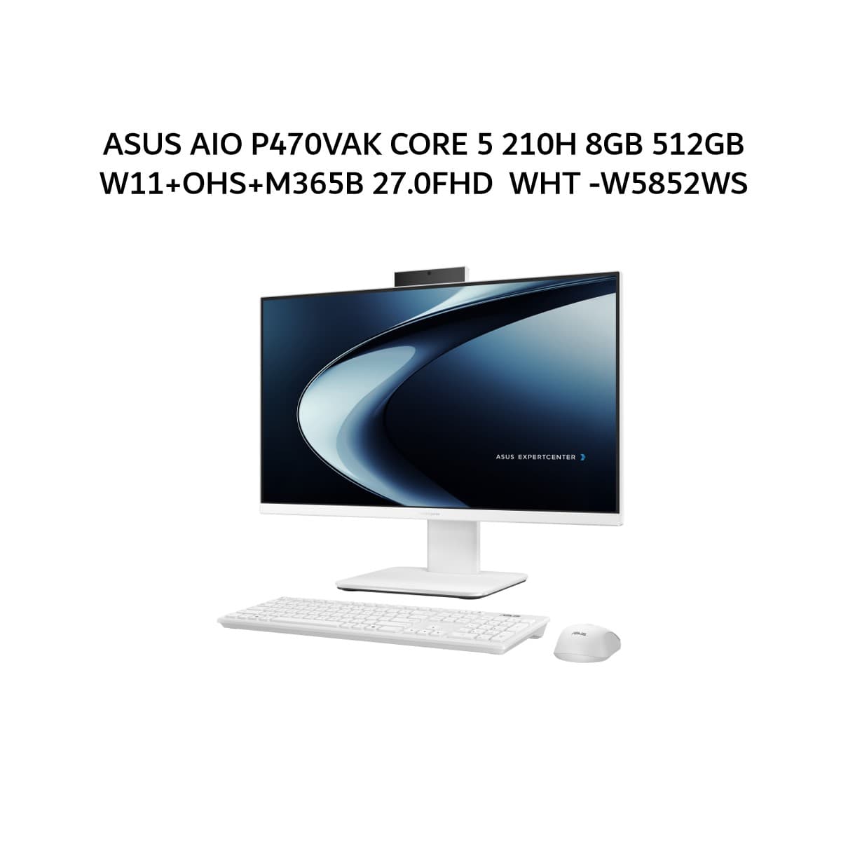 ASUS AIO P470VAK CORE 5 210H 8GB 512GB W11+OHS+M365B 27.0FHD 2Y WHT -W5852WS