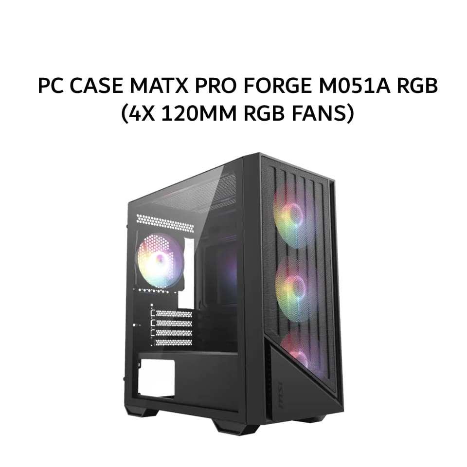 MSI PC CASE MATX PRO FORGE M051A RGB (4X 120MM RGB FANS) BLACK 1Y