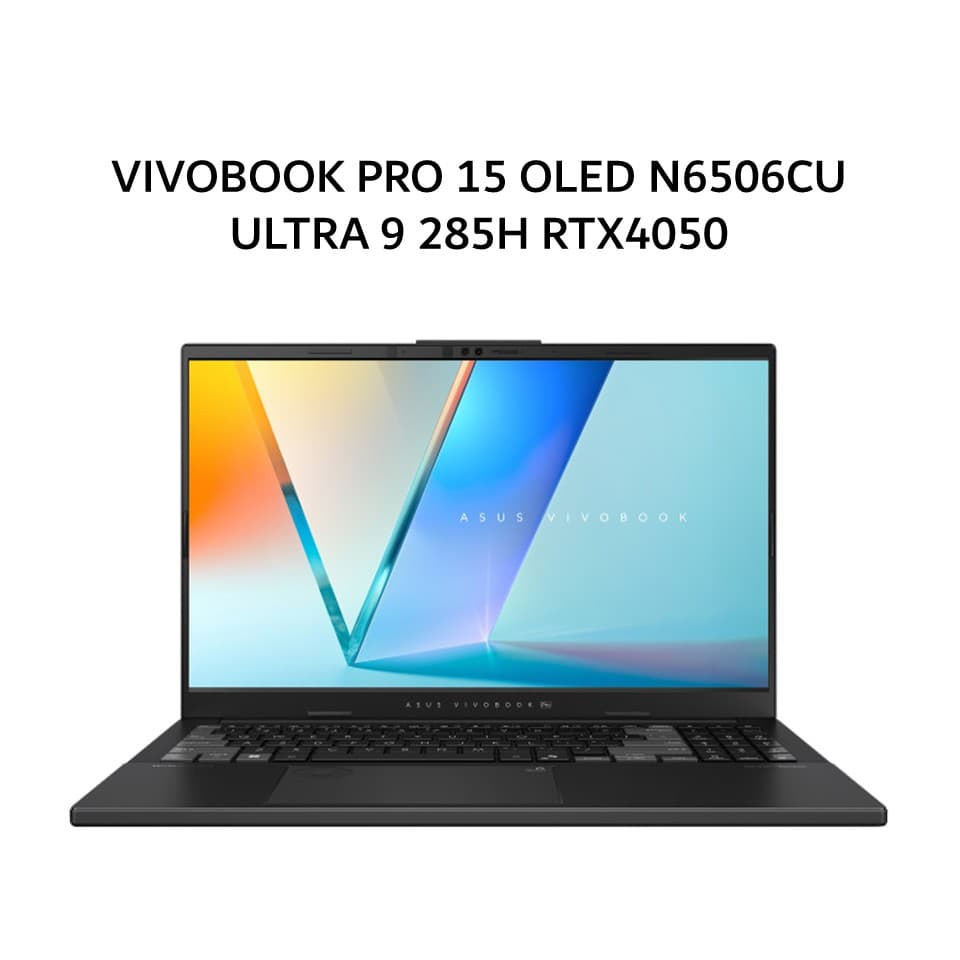 ASUS VIVOBOOK PRO 15 OLED N6506CU ULTRA 9 285H RTX4050 6GB/ 24GB 1TB W11+OHS+M365B 15.6 3K 120HZ GRY -OLEDS9211M