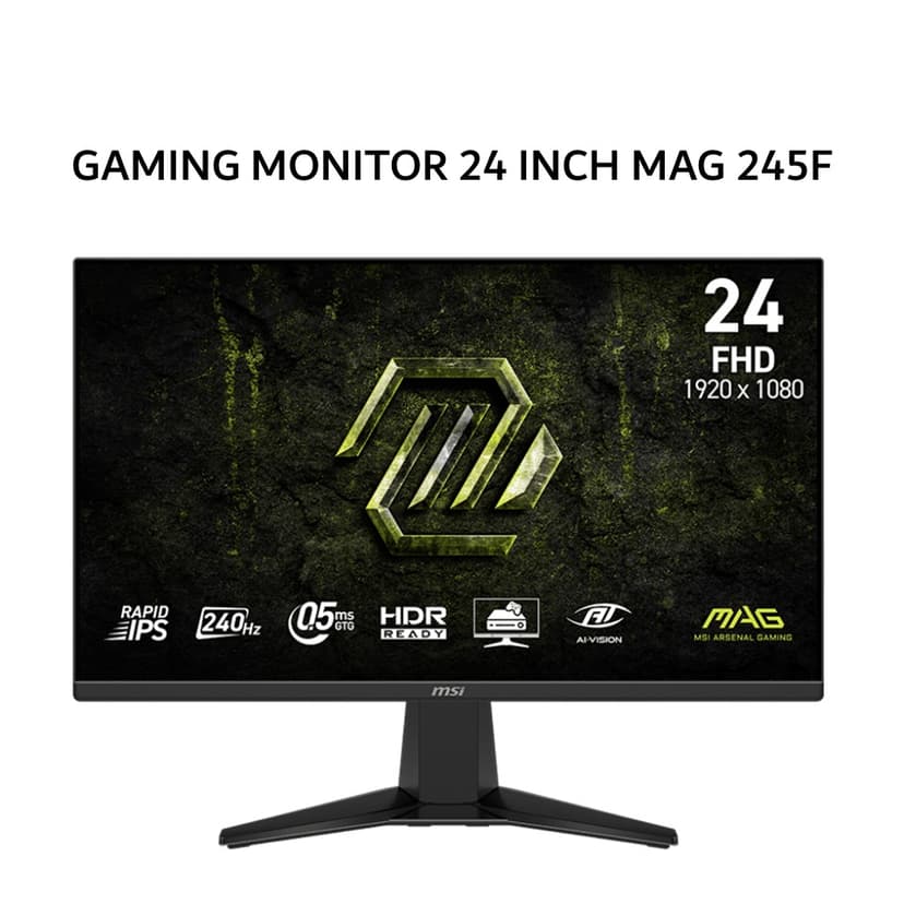 MSI GAMING MONITOR 24 INCH MAG 245F X24 / MAG245F X24 RAPID IPS FHD 1080P 0.5MS 240HZ 3Y