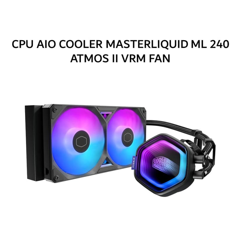COOLER MASTER CPU AIO COOLER MASTERLIQUID ML 240 ATMOS II VRM FAN (240MM RADIATOR + 2X 120MM SICKLEFLOW EDGE ARGB) BLACK 6Y