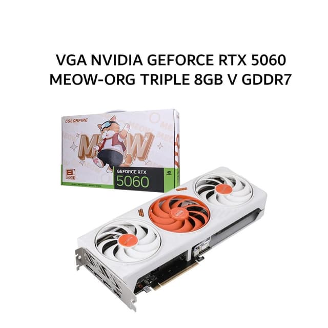 COLORFIRE VGA NVIDIA GEFORCE RTX 5060 MEOW-ORG TRIPLE 8GB V GDDR7 3Y