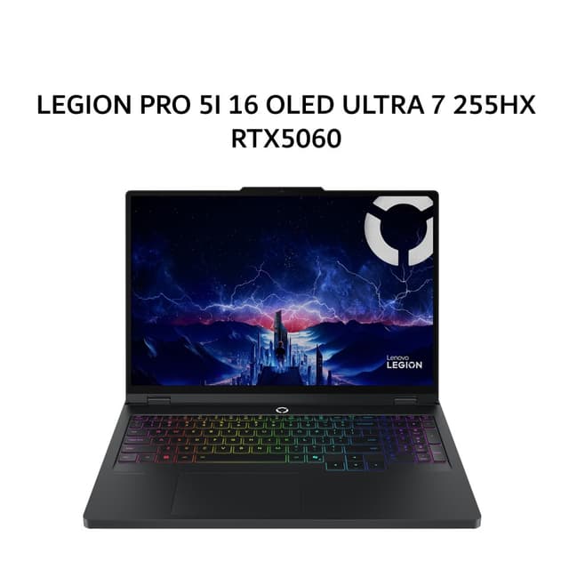 LENOVO LEGION PRO 5I 16 OLED ULTRA 7 255HX RTX5060 8GB/ 32GB 1TB W11PRO+OHS+M365B 16.0WQXGA 165HZ 24ZRGB 3Y+3ADP -35ID