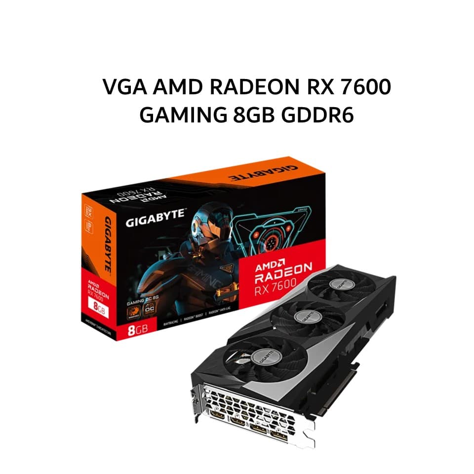 GIGABYTE VGA AMD RADEON RX 7600 GAMING 8GB GDDR6 OC 3Y