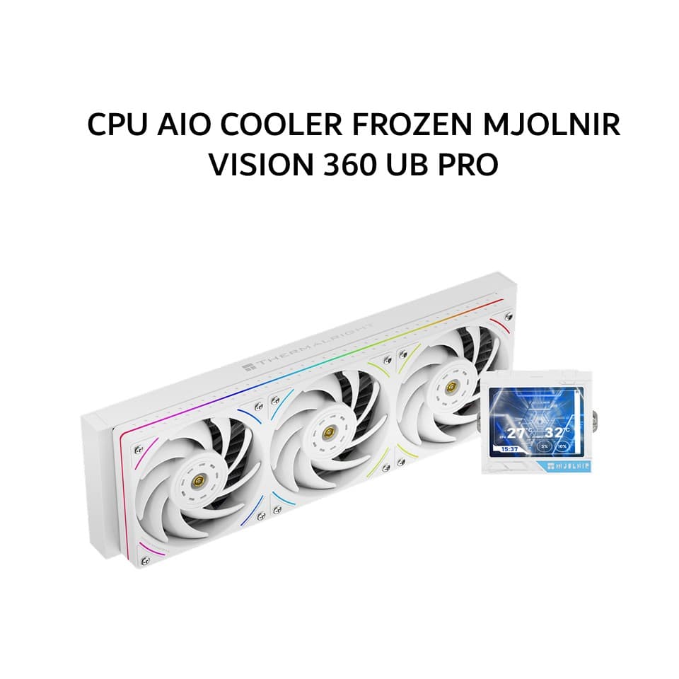 THERMALRIGHT CPU AIO COOLER FROZEN MJOLNIR VISION 360 UB PRO (360MM RADIATOR + 3X 120MM ARGB FANS + 3.5 INCH LCD DISPLAY) WHITE 5Y