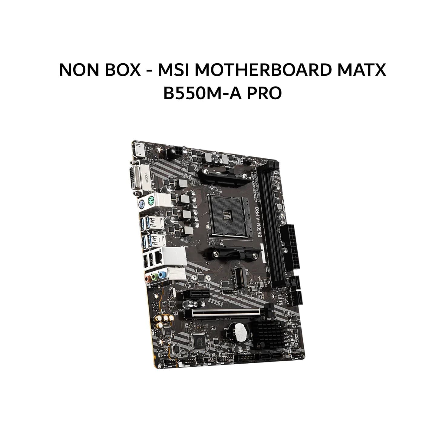NON BOX - MSI MOTHERBOARD MATX B550M-A PRO DDR4 AM4 /AMD 3Y