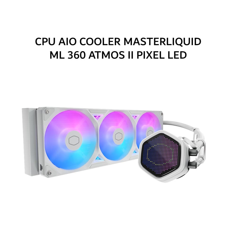 COOLER MASTER CPU AIO COOLER MASTERLIQUID ML 360 ATMOS II PIXEL LED WHITE (360MM RADIATOR + 3X 120MM SICKLEFLOW EDGE ARGB + PIXEL DISPLAY) WHITE 6Y