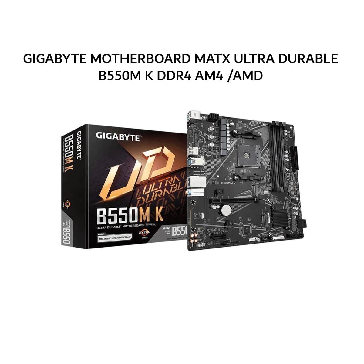 GIGABYTE MOTHERBOARD MATX ULTRA DURABLE B550M K DDR4 AM4 /AMD 3Y