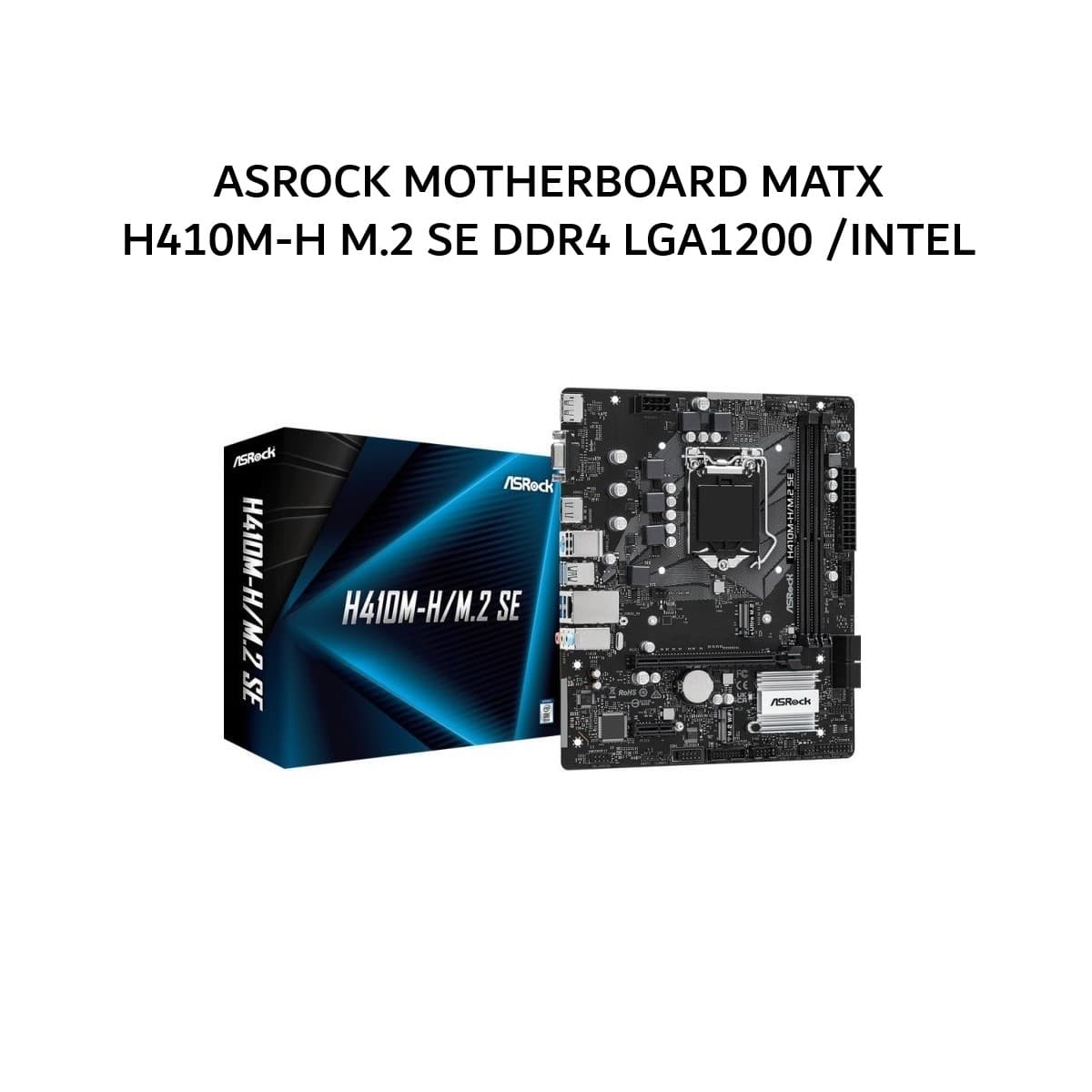 ASROCK MOTHERBOARD MATX H410M-H M.2 SE DDR4 LGA1200 /INTEL 3Y