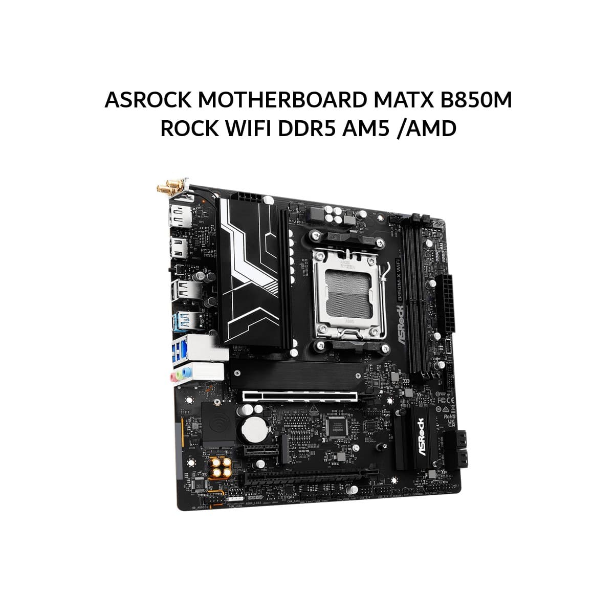 ASROCK MOTHERBOARD MATX B850M ROCK WIFI DDR5 AM5 /AMD 3Y