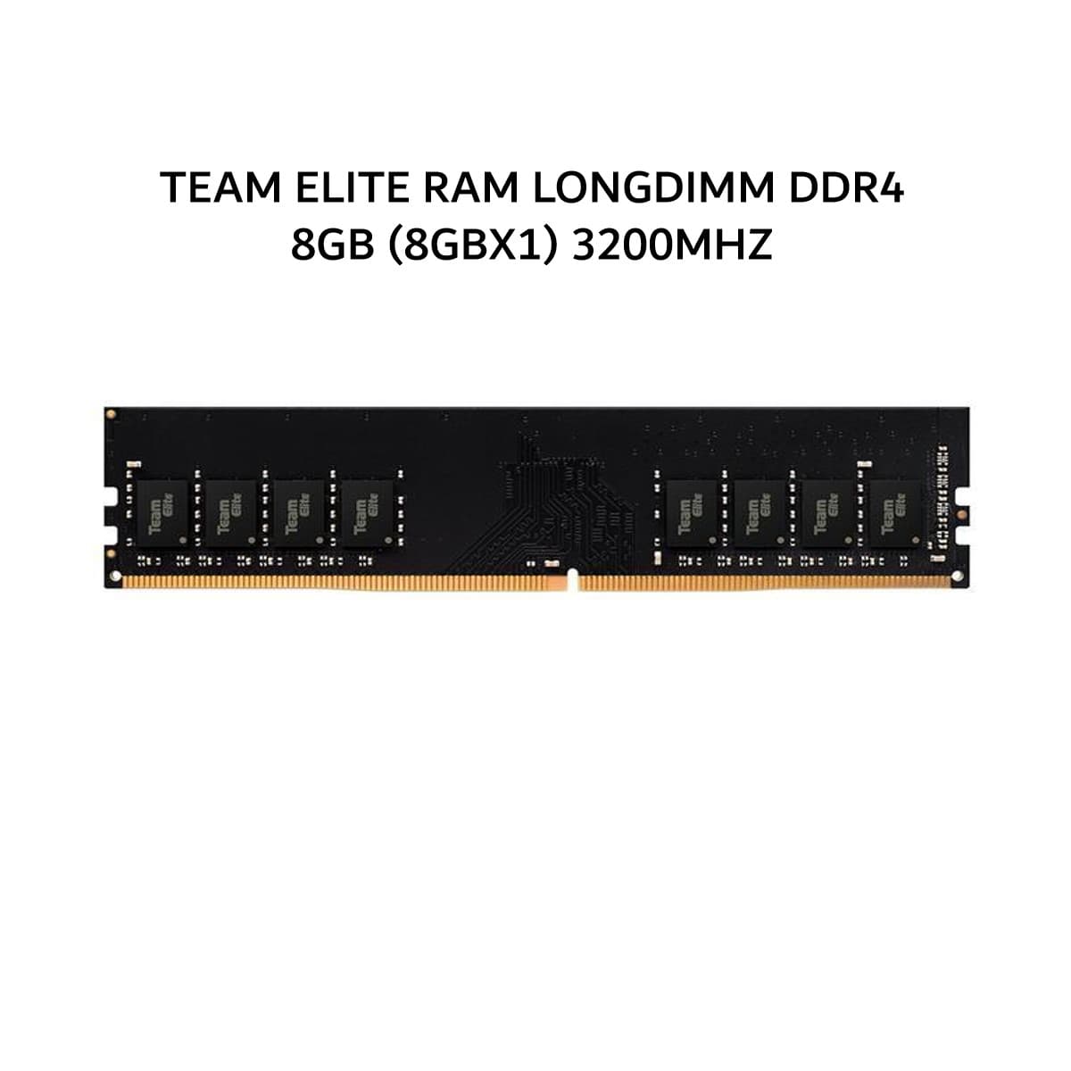 TEAM ELITE RAM LONGDIMM DDR4 8GB (8GBX1) 3200MHZ
