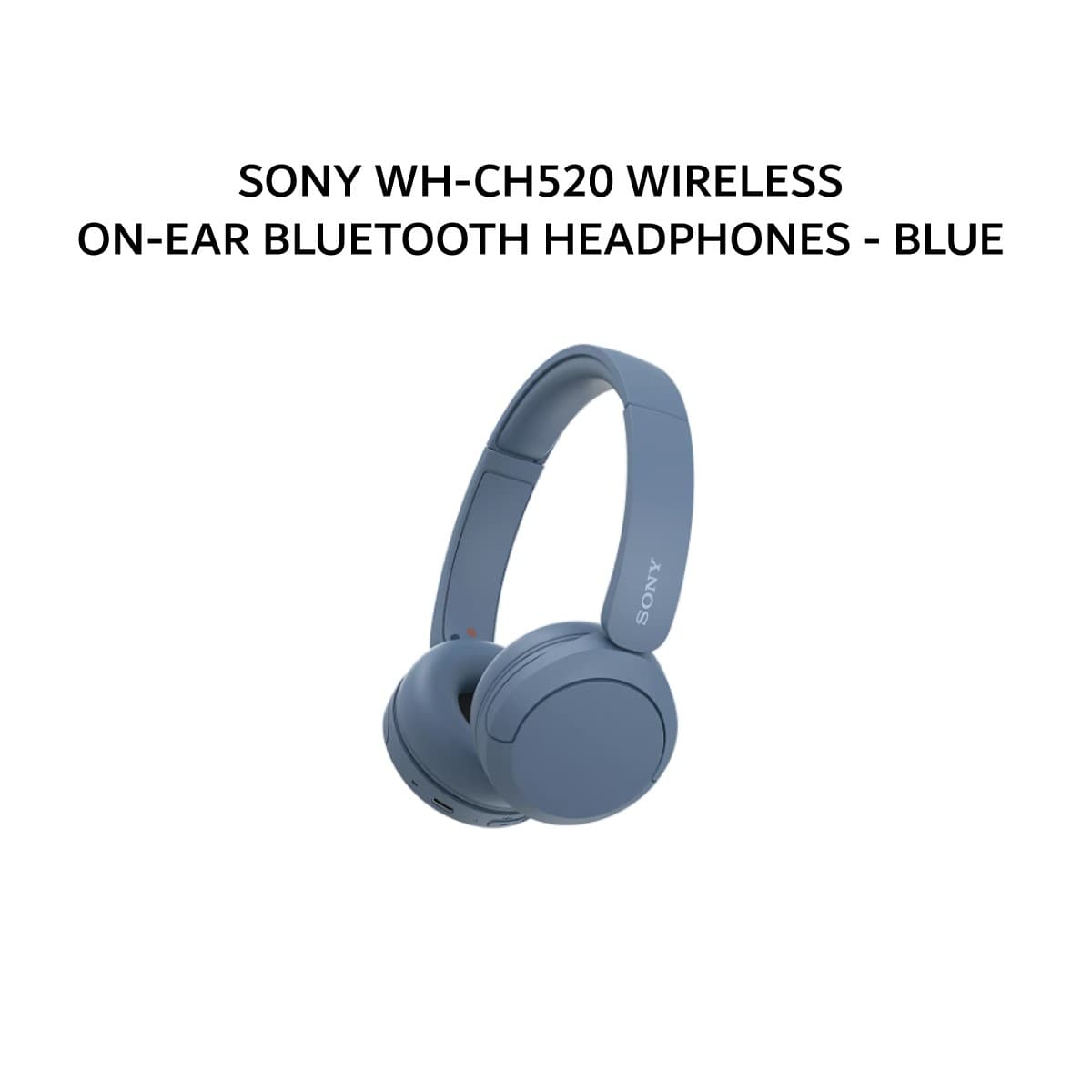 SONY WH-CH520 / WH CH520 WIRELESS ON-EAR BLUETOOTH HEADPHONES - BLUE