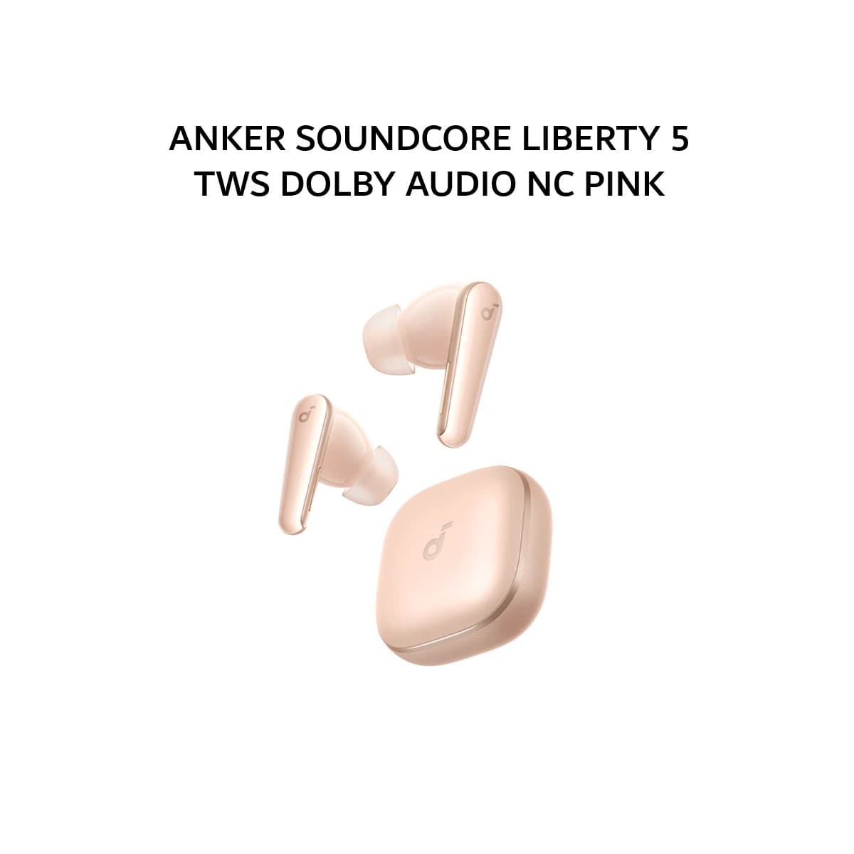 ANKER SOUNDCORE LIBERTY 5 TWS DOLBY AUDIO NC PINK