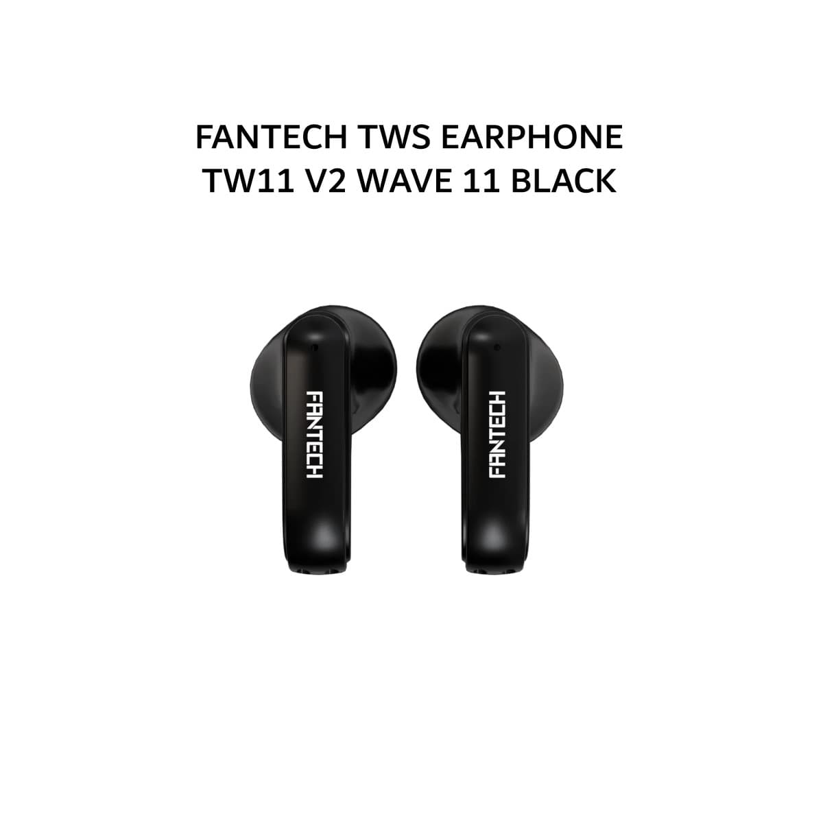 FANTECH TWS EARPHONE TW11 V2 WAVE 11 BLACK