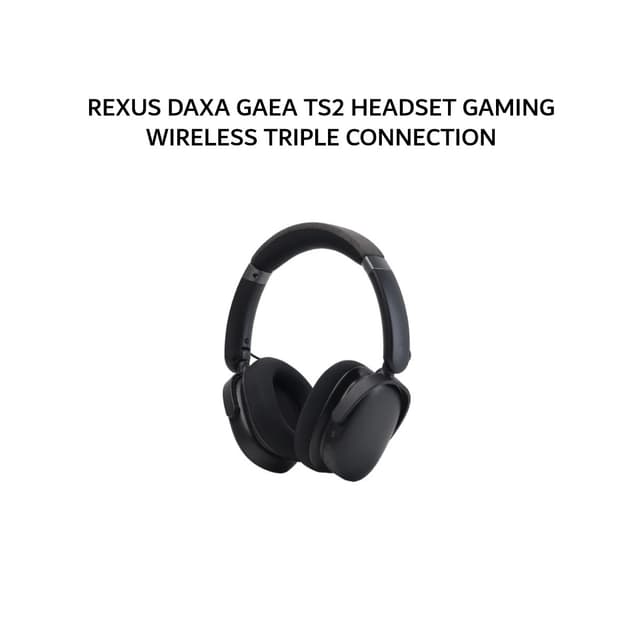 REXUS DAXA GAEA TS2 HEADSET GAMING WIRELESS TRIPLE CONNECTION - BLACK