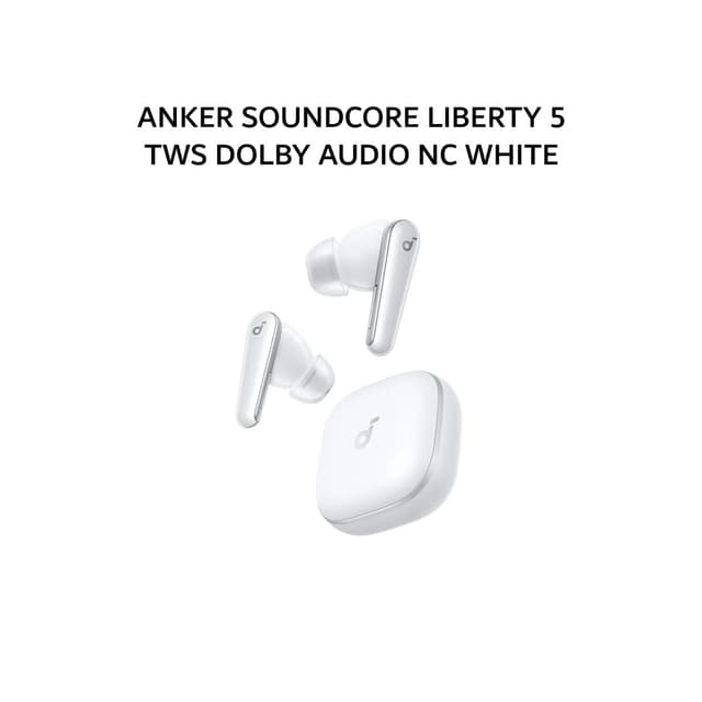 ANKER SOUNDCORE LIBERTY 5 TWS DOLBY AUDIO NC WHITE
