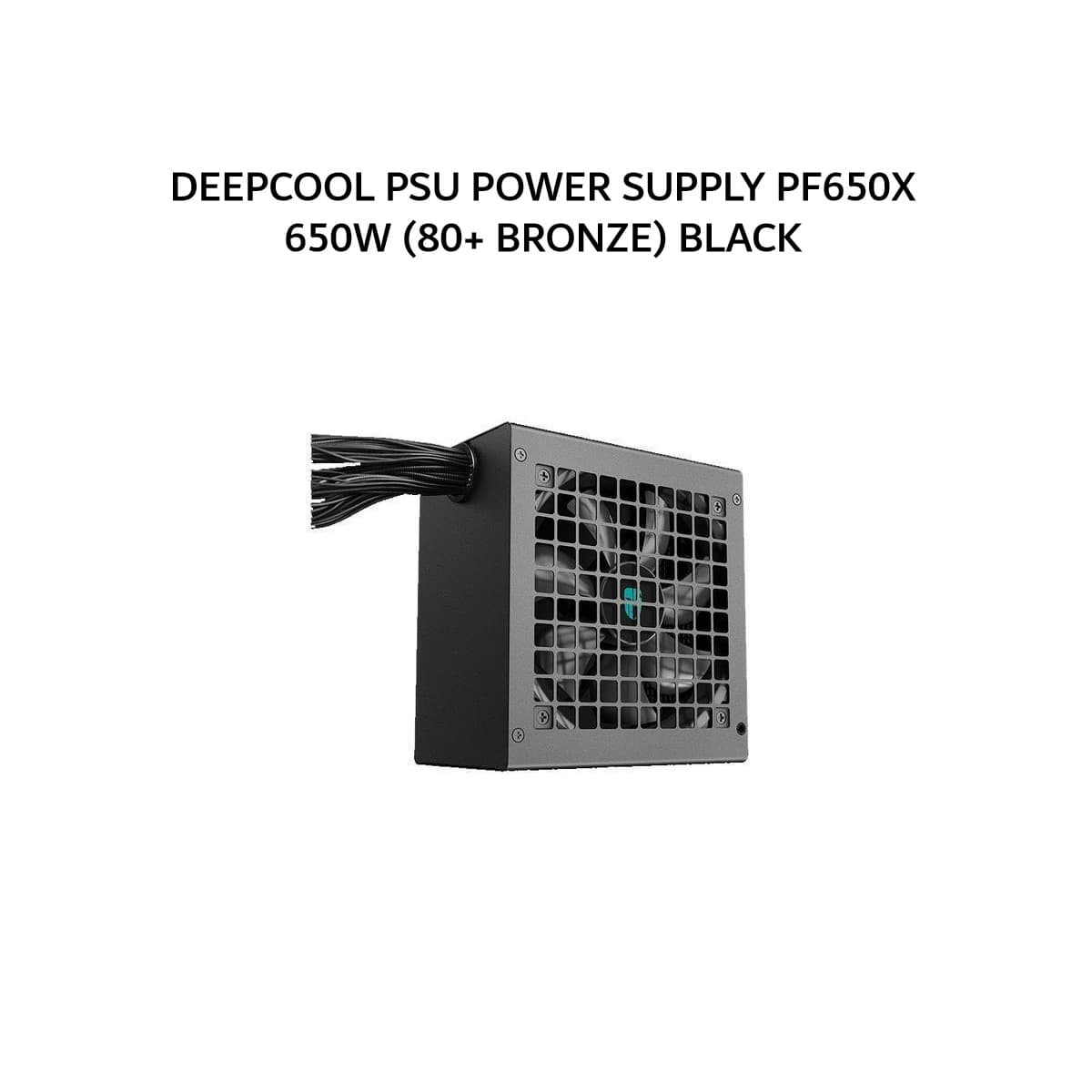 DEEPCOOL PSU POWER SUPPLY PF650X 650W (80+ BRONZE) BLACK 3Y